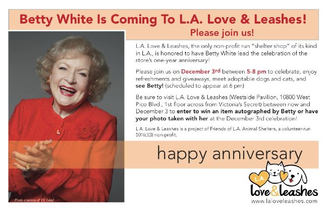 L.A. Love & Leashes Betty White