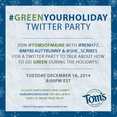 #GreenYourHoliday Twitter Party