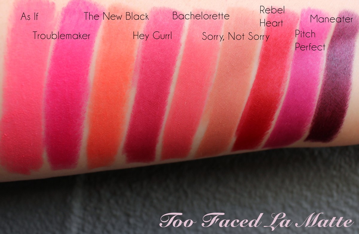 Too Faced La Matte Lipstick Swatches