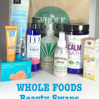Whole Foods Beauty Swaps